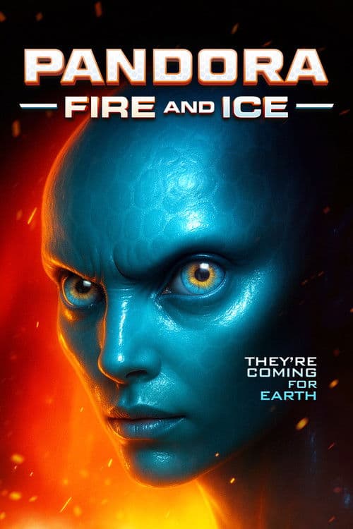 Affiche de Pandora: Fire and Ice