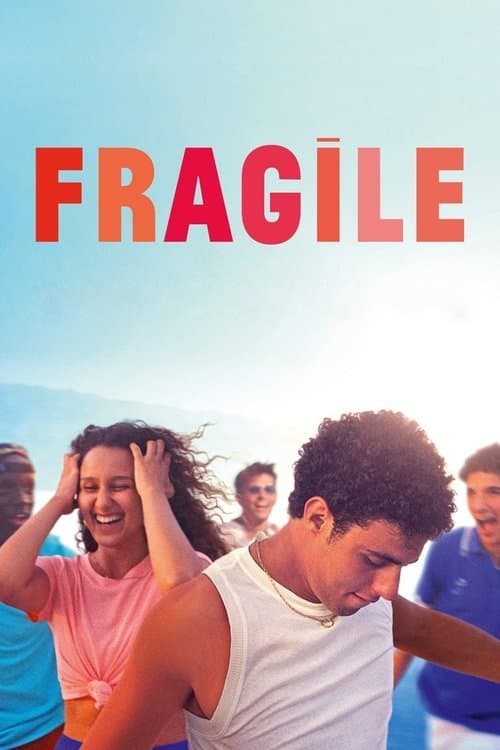 Affiche de Fragile