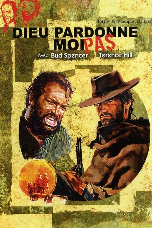 Affiche de Dieu pardonne, moi pas !
