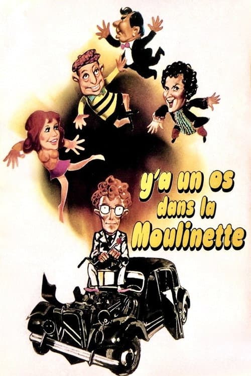 Affiche de Y'a un os dans la moulinette