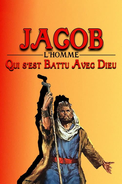 Affiche de Jacob, l'homme qui s'est battu avec Dieu