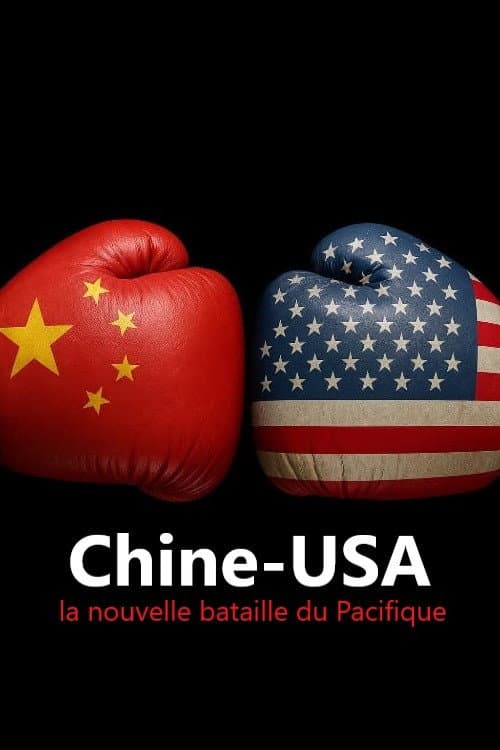 Affiche de Chine-USA : la nouvelle bataille du Pacifique