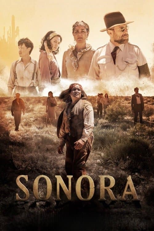 Affiche de Sonora : El Camino Del Diablo