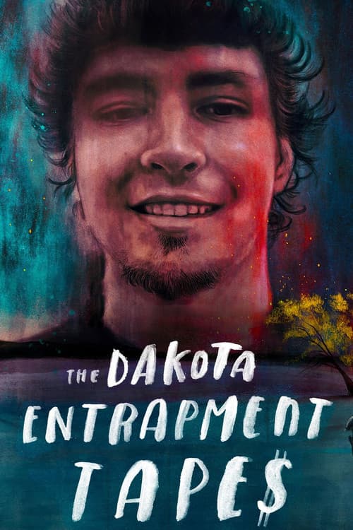 Affiche de The Dakota Entrapment Tapes