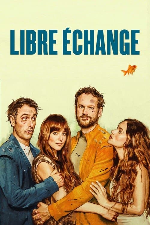 Affiche de Libre échange
