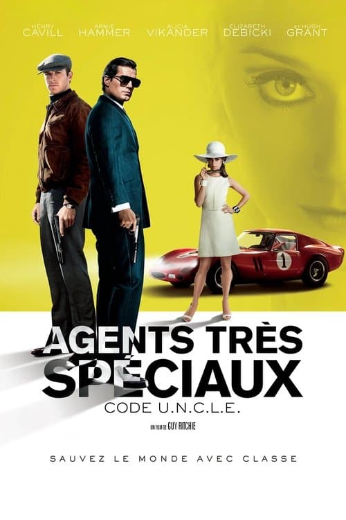 Affiche de Agents très spéciaux : Code U.N.C.L.E.