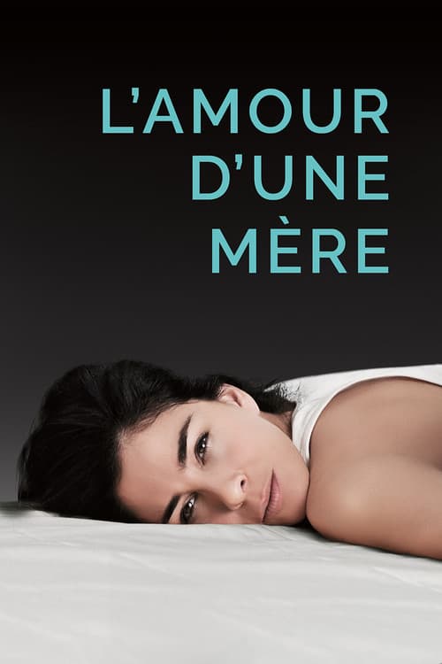 Affiche de L'amour d'une mère