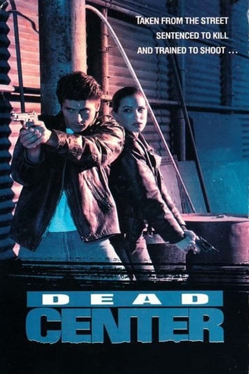 Affiche de Dead Center
