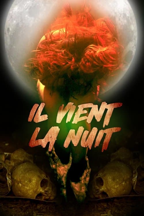 Affiche de Il vient la nuit