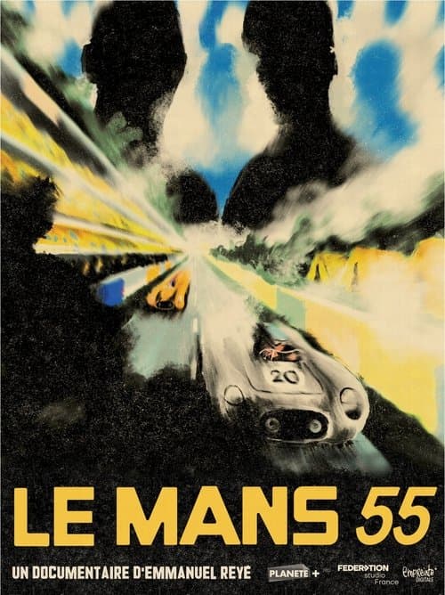 Affiche de Le Mans 55, une tragédie française