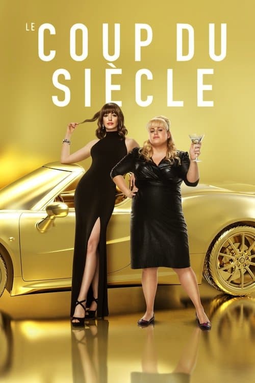 Affiche de Le coup du siècle
