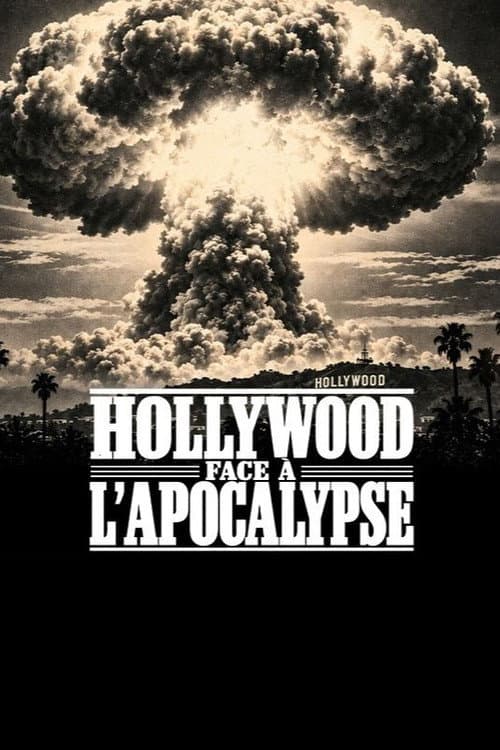 Affiche de Hollywood face à l'apocalypse