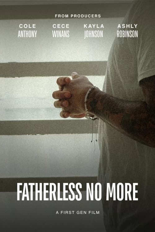 Affiche de Fatherless No More