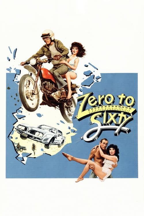 Affiche de Zero to Sixty
