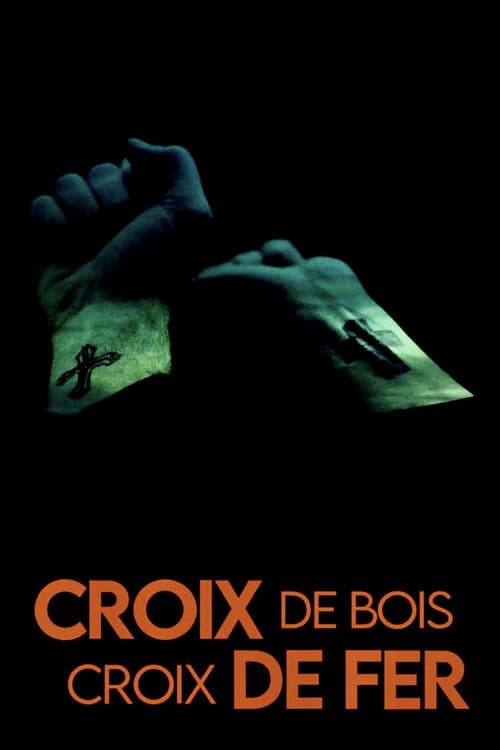 Affiche de Croix de bois, Croix de fer
