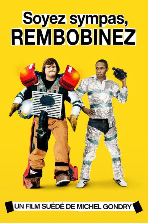 Affiche de Soyez Sympas, Rembobinez