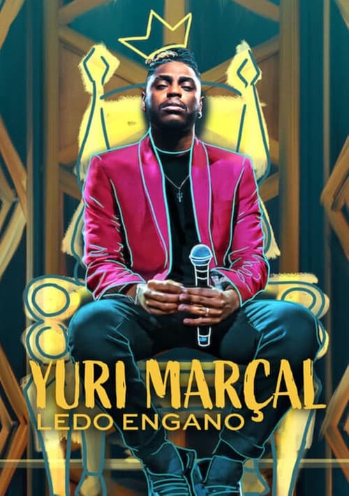 Affiche de Yuri Marçal: Ledo Engano
