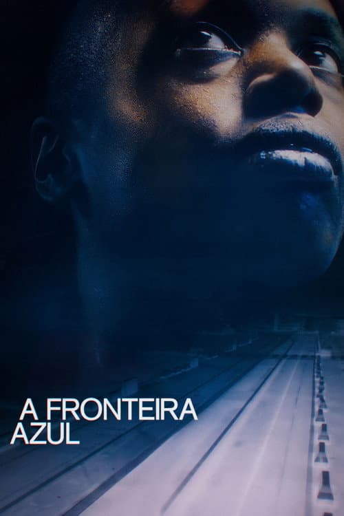Affiche de A Fronteira Azul