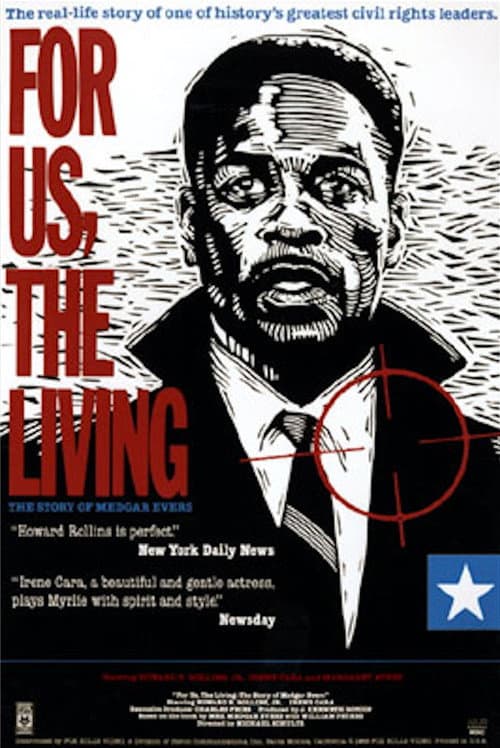 Affiche de For Us, the Living: The Story of Medgar Evers