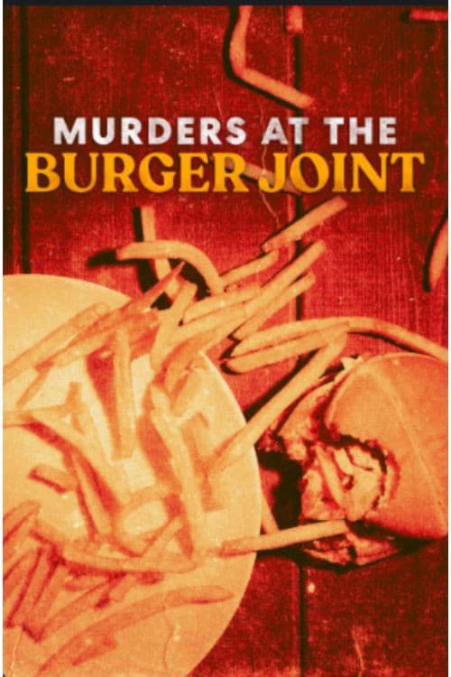 Affiche de Murders at the Burger Joint