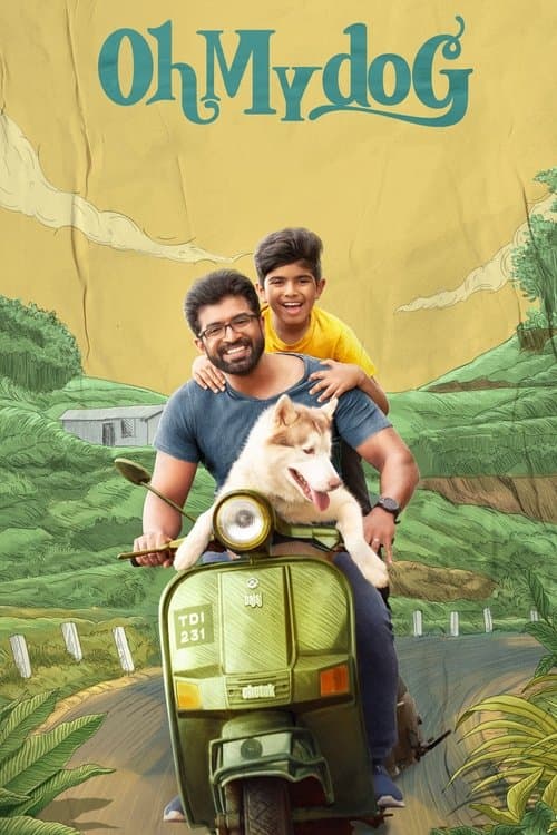Affiche de Oh My Dog