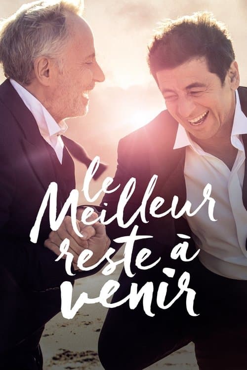 Affiche de Le meilleur reste à venir