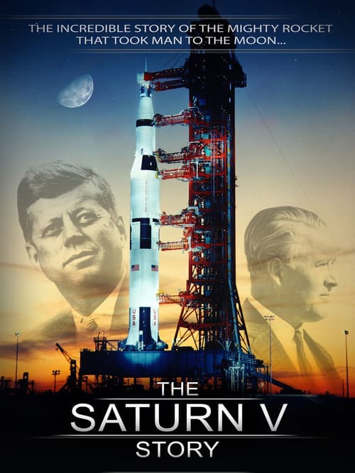 Affiche de The Saturn V Story