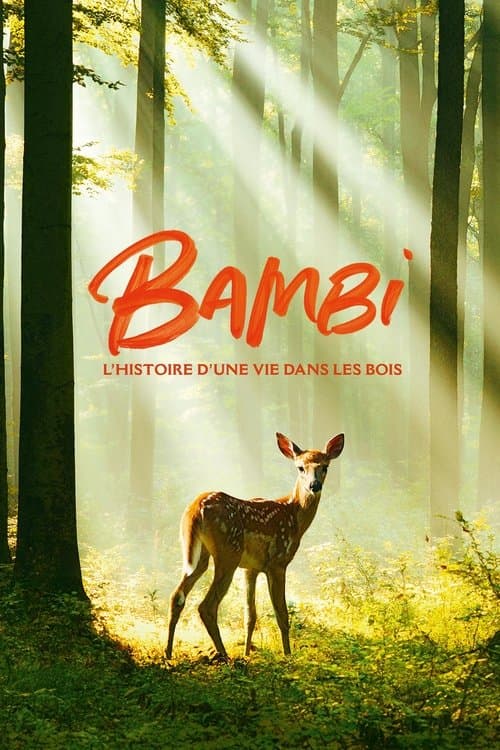 Affiche de Bambi, l'histoire d'une vie dans les bois