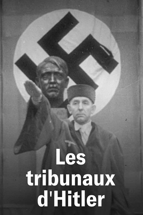 Affiche de Les Tribunaux d'Hitler