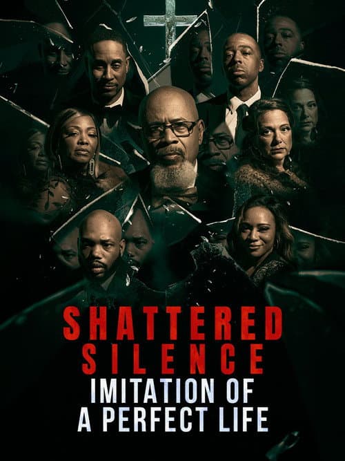 Affiche de Shattered Silence: Imitation of a Perfect Life