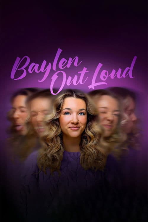 Affiche de Baylen Out Loud