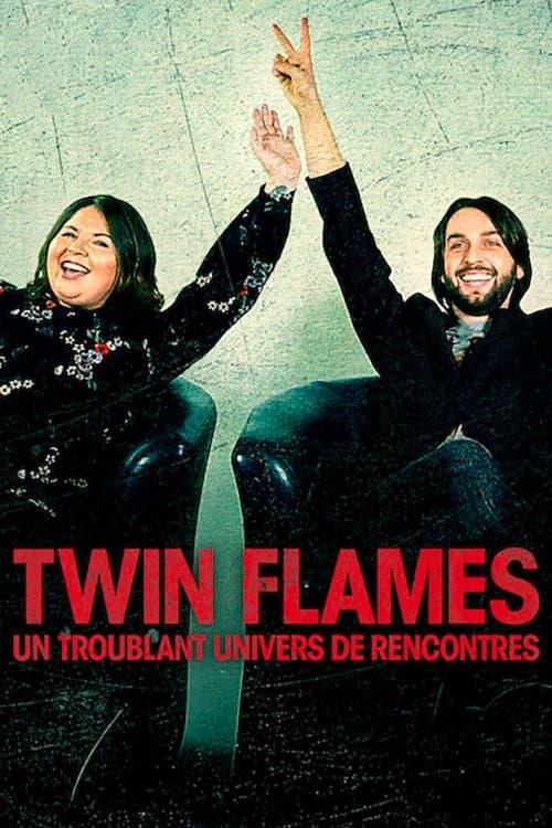 Affiche de Twin Flames : Un troublant univers de rencontres