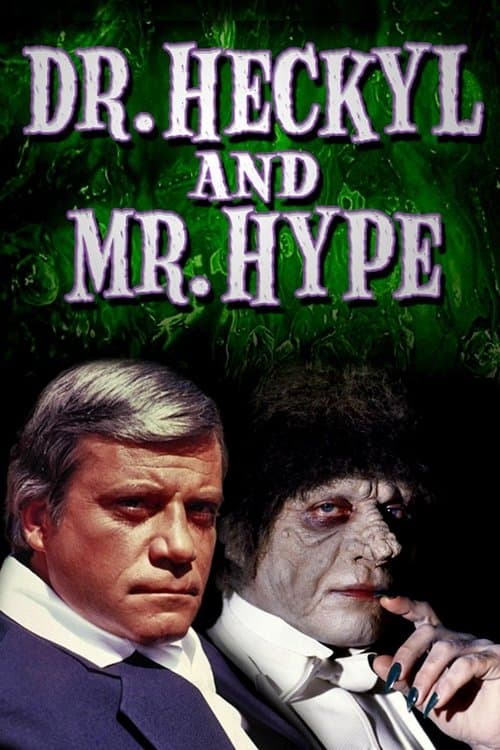 Affiche de Dr. Heckyl And Mr. Hype