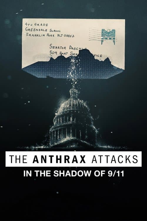 Affiche de The Anthrax Attacks: In the Shadow of 9/11