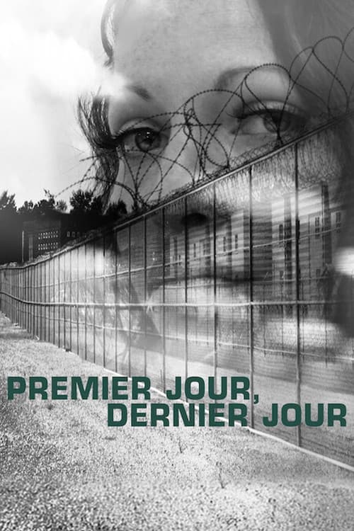 Affiche de Premier jour, dernier jour