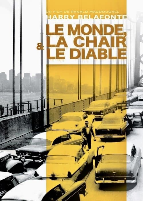 Affiche de Le Monde, la chair et le diable
