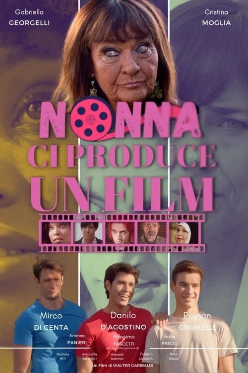 Affiche de Nonna ci produce un film