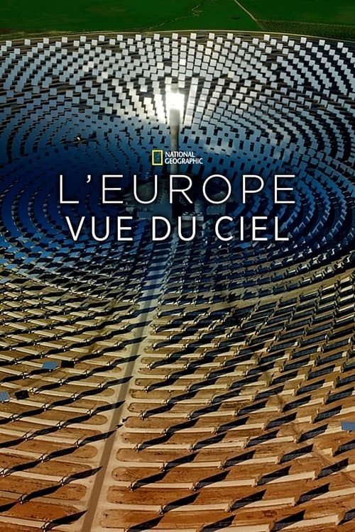 Affiche de L'Europe vue du ciel