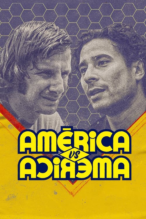 Affiche de América : Un club face à lui-même