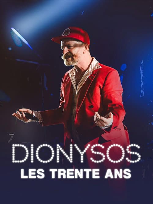 Affiche de Dionysos, les 30 ans
