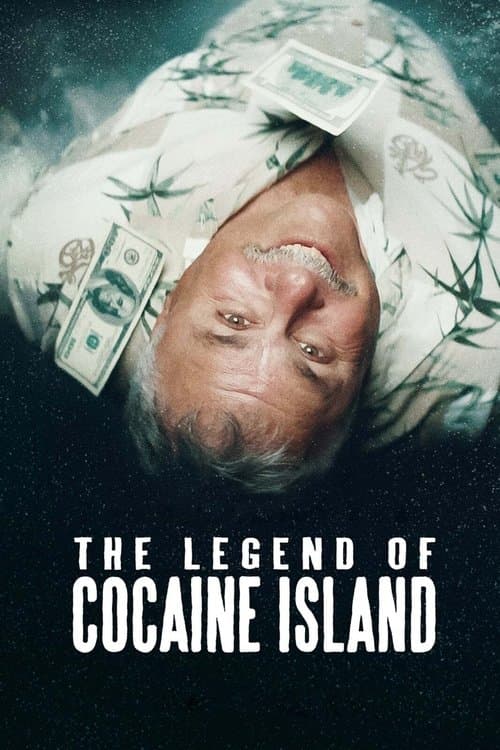 Affiche de La légende de Cocaine Island