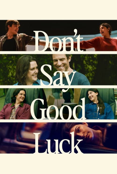 Affiche de Don't Say Good Luck