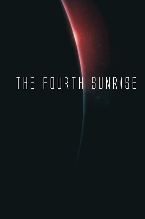 Affiche de The Fourth Sunrise
