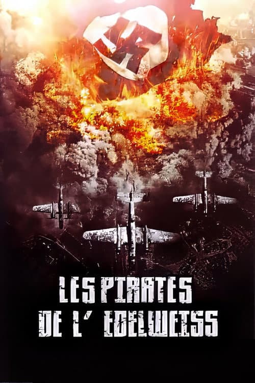 Affiche de Les Pirates de l'Edelweiss