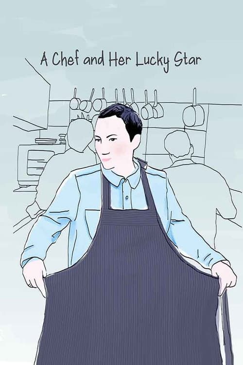 Affiche de Une Cheffe Et Sa Bonne Étoile