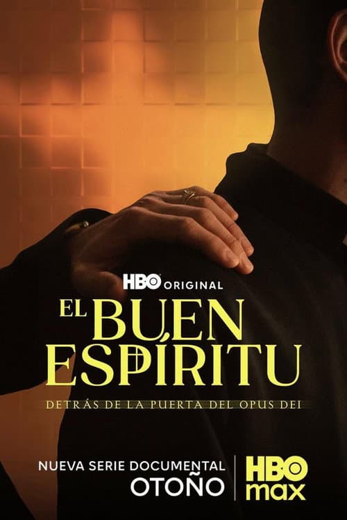 Affiche de The Good Spirit - Behind the Doors of the Opus Dei