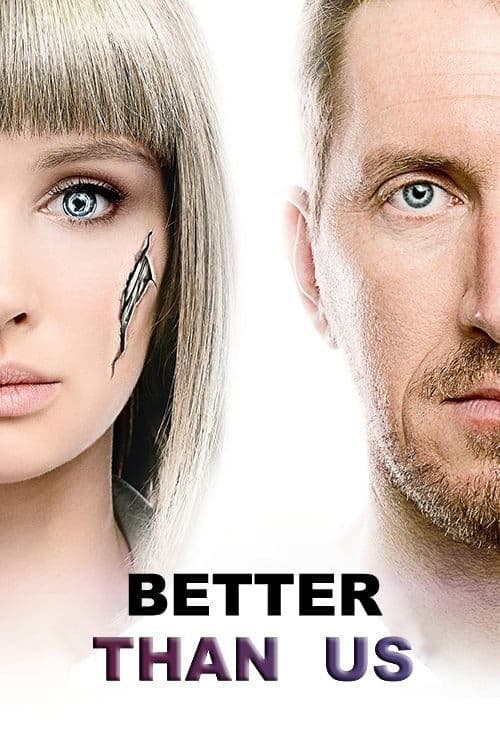 Affiche de Better Than Us