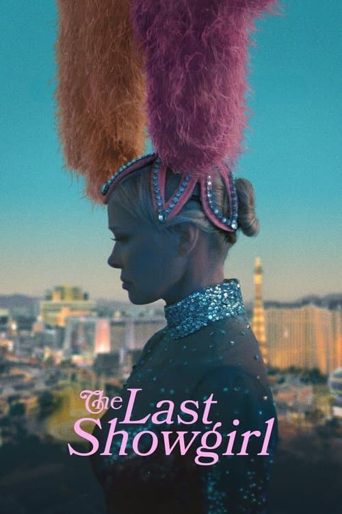 Affiche de The Last Showgirl