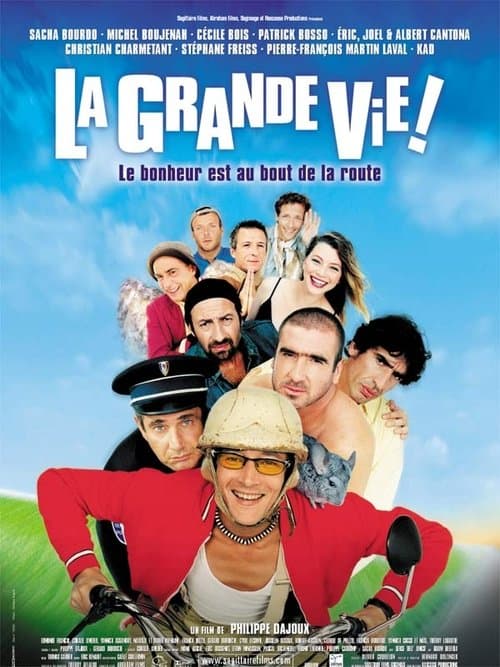 Affiche de La Grande Vie !
