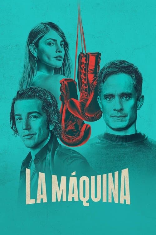 Affiche de La Máquina